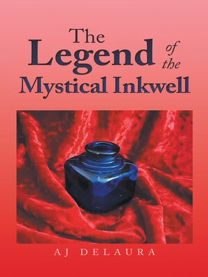 cover image of The Legend of the Mystical Inkwell